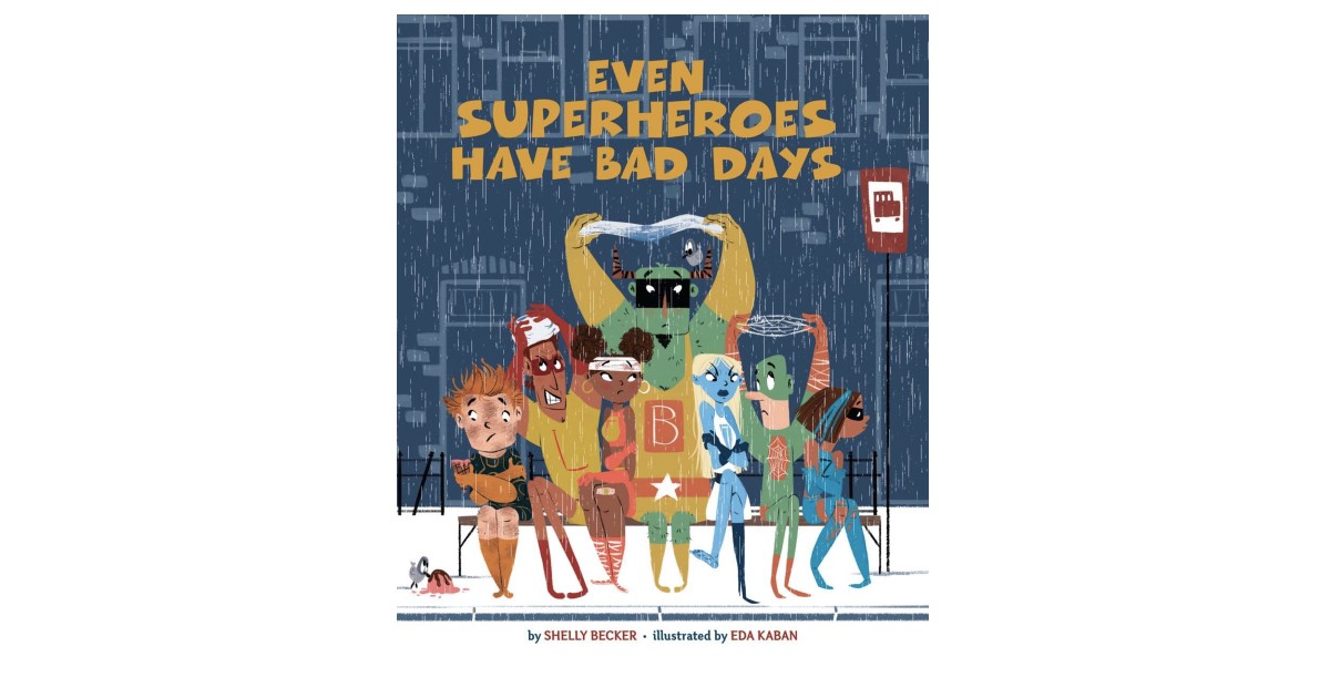 Even Superheroes Have Bad Days Book on Amazon